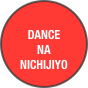 

dance
na
nichijiyo

